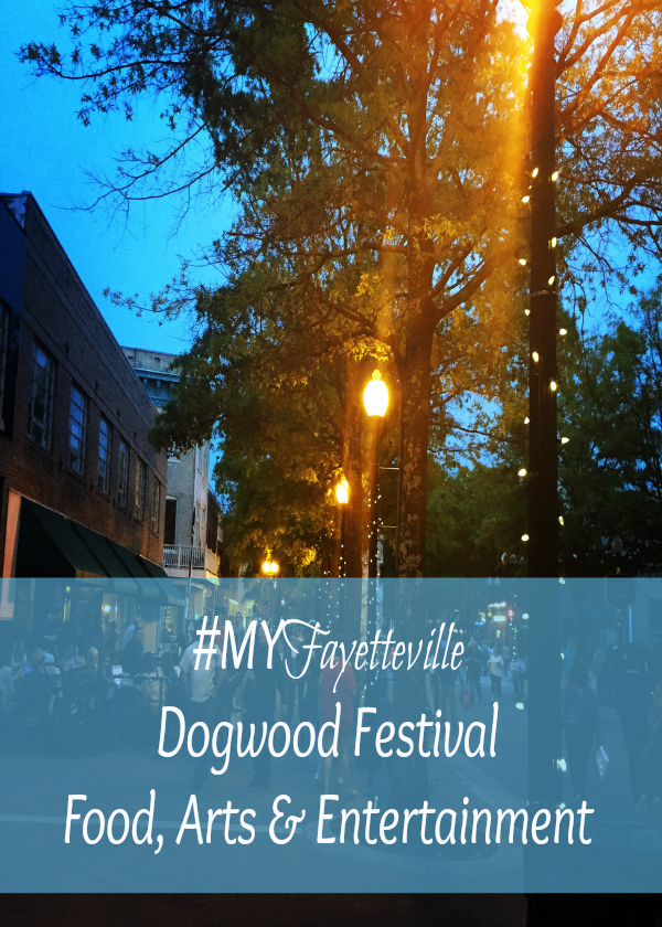 #MYFayetteville Dogwood Festival Food, Arts & Entertainment | TheMrsTee.com