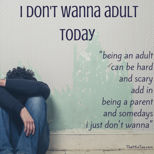 i don't wanna adult today Featured