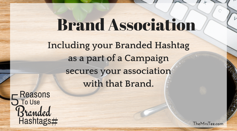 5 Reason Hashtag Brand Association