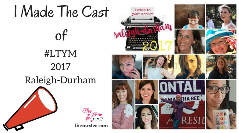 I Made The Cast of Listen To Your Mother Raleigh-Durham 2017!