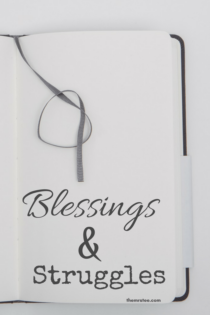 Blessings & Struggles | A Free Write | TheMrsTee.com