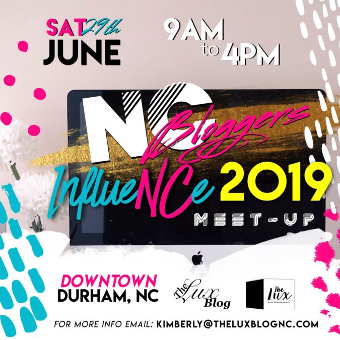 The Luc Blog NC Present InflueNCe NC Bloggers Meet Up 2019 | TheMrsTee.com